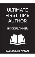 Ultimate First Time Author Book Planner