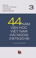 44 N&#259;m V&#259;n H&#7885;c Vi&#7879;t Nam H&#7843;i Ngo&#7841;i (1975-2019) - T&#7853;p 3