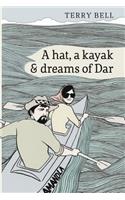 Hat a Kayak and Dreams of Dar
