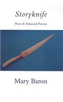 Storyknife: New and Selected Poems: New and Selected Poems