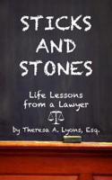 Sticks and Stones