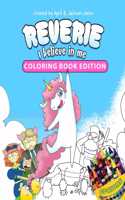 Reverie: I Believe in Me, Coloring Book Edition