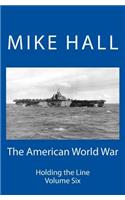 The American World War