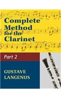 Complete Method for the Clarinet