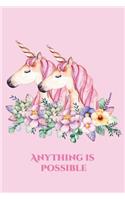 Anything Is Possible: If There's Wine 6x9 - LINED JOURNAL - Writing journal with blank lined pages