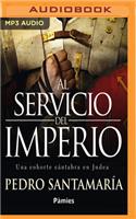 Servicio del Imperio (Narración En Castellano)
