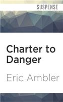 Charter to Danger