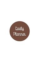 Daily Planner Brown: Planner 7 X 10, Planner Yearly, Planner Notebook, Planner 365, Planner Daily, Daily Planner Journal, Planner No Dates, Planner Non Dated, Planner Book, Daily Planner Undated