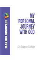 My Personal Journey with God