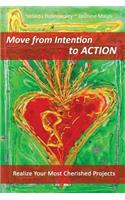 Move From Intention To Action