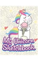 My Unicorn Sketchbook: Blank Unlined Doodle Book V6