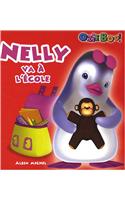 Nelly Va A L'Ecole