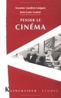 Penser Le Cinema