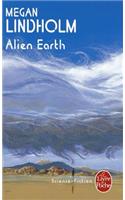 Alien Earth: (Ldp Science Fic)