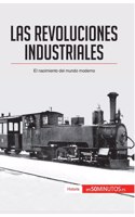 Las revoluciones industriales