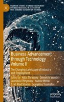 Business Advancement Through Technology Volume II