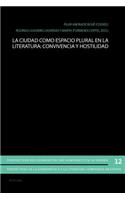 La ciudad como espacio plural en la literatura