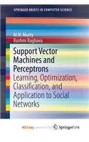 Support Vector Machines and Perceptrons