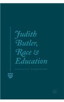 Judith Butler, Race and Education