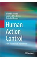 Human Action Control