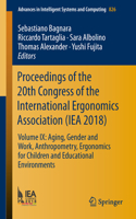 Proceedings of the 20th Congress of the International Ergonomics Association (Iea 2018)