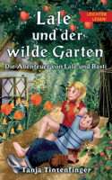 Lale und der wilde Garten - Leichter lesen