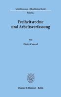 Freiheitsrechte Und Arbeitsverfassung