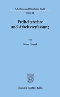 Freiheitsrechte Und Arbeitsverfassung