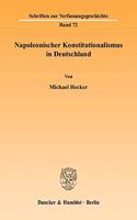 Napoleonischer Konstitutionalismus in Deutschland