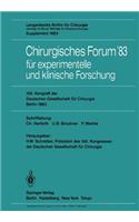 Chirurgisches Forum '83 Für Experimentelle Und Klinische Forschung