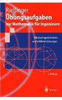 Bungsaufgaben Zur Mathematik Fr Ingenieure: Mit Durchgerechneten Und Erklrten Lsungen (2., Erw. Aufl.)