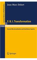 F.B.I. Transformation: Second Microlocalization and Semilinear Caustics(1522 Lecture Notes in Mathematics)
