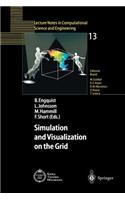 Simulation and Visualization on the Grid