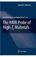 The NMR Probe of High-Tc Materials
