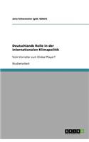 Deutschlands Rolle in der internationalen Klimapolitik