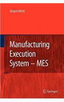 Manufacturing Execution System - Mes