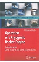 Operation of a Cryogenic Rocket Engine: An Outline with Down-to-Earth and Up-to-Space Remarks(Springer Aerospace Technology)