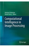 Computational Intelligence in Image Processing