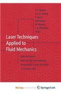 Laser Techniques Applied to Fluid Mechanics