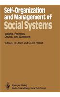 Self-Organization and Management of Social Systems