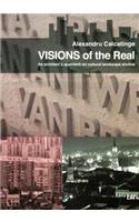 Visions of the Real