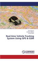 Real-Time Vehicle Tracking System Using GPS & GSM