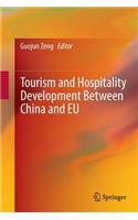 Tourism and Hospitality Development Between China and Eu