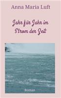 Jahr für Jahr im Strom der Zeit