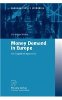 Money Demand in Europe