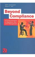 Beyond Compliance: 10 Practical Actions on Regulation, Risk and IT Management