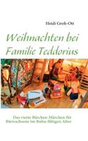 Weihnachten bei Familie Teddorius