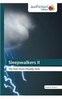 Sleepwalkers II