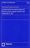 Gesellschafterversammlung Und Beschlussfassung Bei Gmbh Und Gmbh & Co. Kg