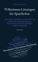 70 Business-Lösungen für Sparfüchse